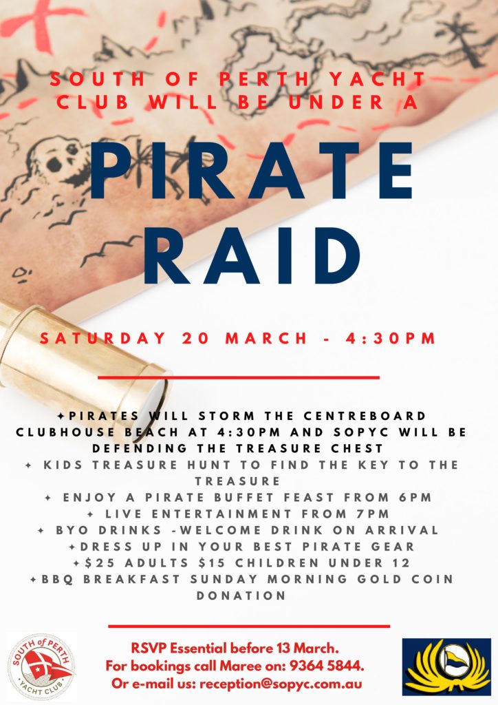 Pirate Raid Saturday 20 March